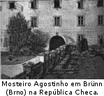Mosteiro Agostinho em Brünn (Brno) na República Checa