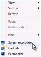 Right-click any empty area of your desktop, and then click Screen resolution.